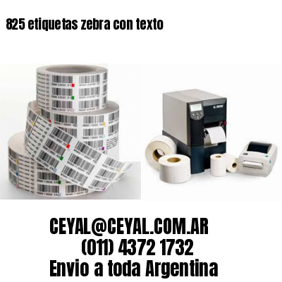 825 etiquetas zebra con texto