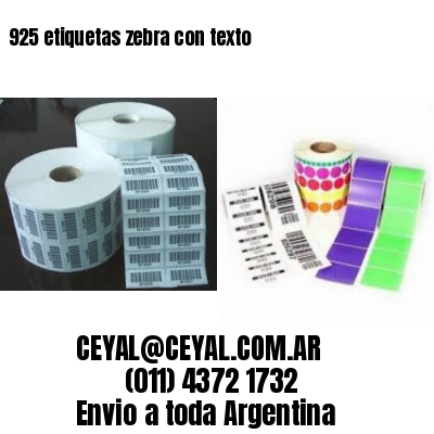 925 etiquetas zebra con texto