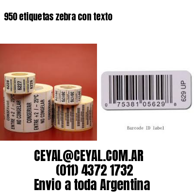 950 etiquetas zebra con texto