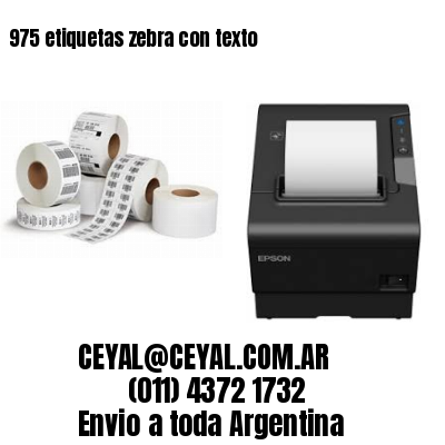 975 etiquetas zebra con texto