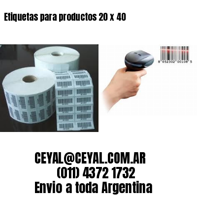 Etiquetas para productos 20 x 40