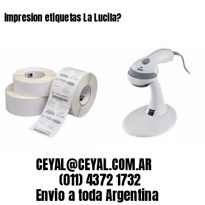 impresion etiquetas La Lucila?