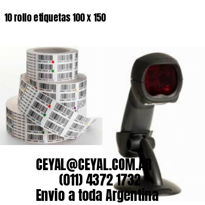 10 rollo etiquetas 100 x 150