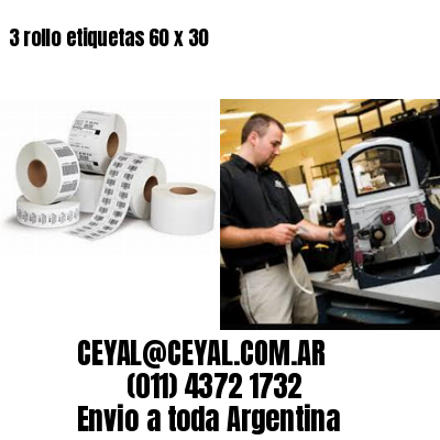 3 rollo etiquetas 60 x 30