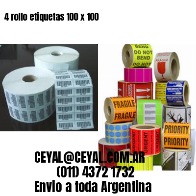 4 rollo etiquetas 100 x 100