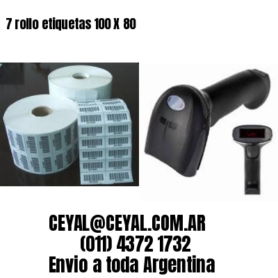 7 rollo etiquetas 100 X 80