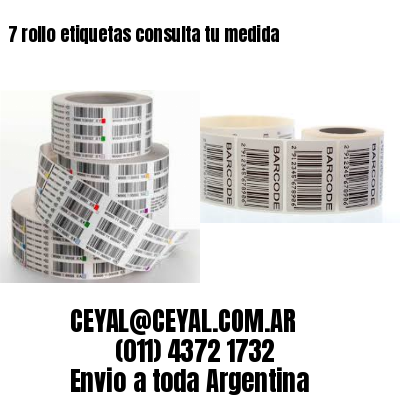 7 rollo etiquetas consulta tu medida
