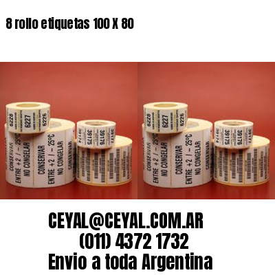 8 rollo etiquetas 100 X 80