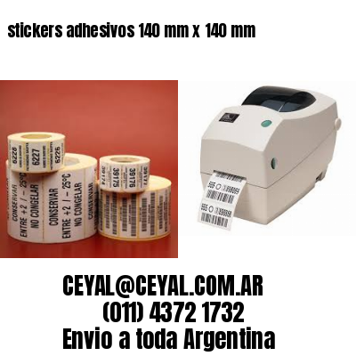 stickers adhesivos 140 mm x 140 mm