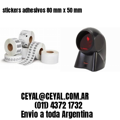 stickers adhesivos 80 mm x 50 mm