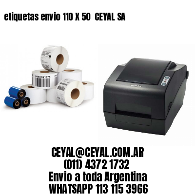 etiquetas envio 110 X 50  CEYAL SA