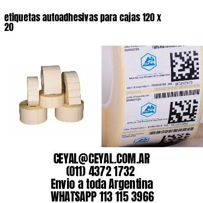 etiquetas autoadhesivas para cajas 120 x 20