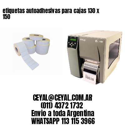 etiquetas autoadhesivas para cajas 130 x 150