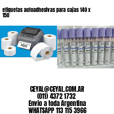 etiquetas autoadhesivas para cajas 140 x 150