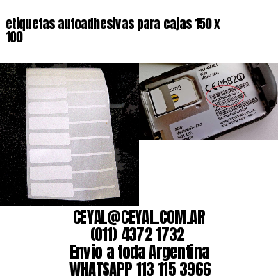 etiquetas autoadhesivas para cajas 150 x 100