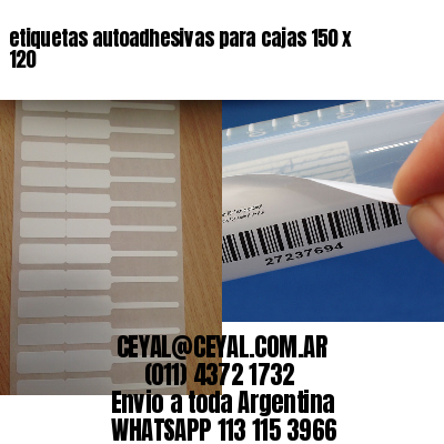 etiquetas autoadhesivas para cajas 150 x 120