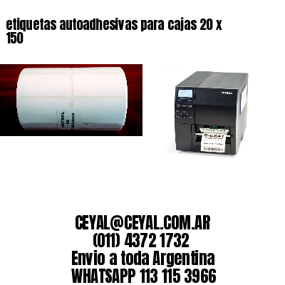 etiquetas autoadhesivas para cajas 20 x 150