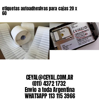 etiquetas autoadhesivas para cajas 20 x 60