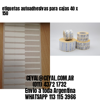 etiquetas autoadhesivas para cajas 40 x 150
