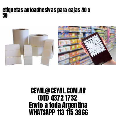 etiquetas autoadhesivas para cajas 40 x 50