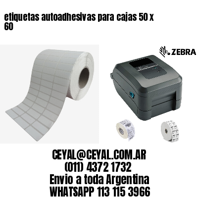 etiquetas autoadhesivas para cajas 50 x 60