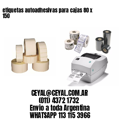 etiquetas autoadhesivas para cajas 80 x 150