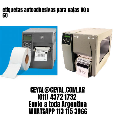 etiquetas autoadhesivas para cajas 80 x 60
