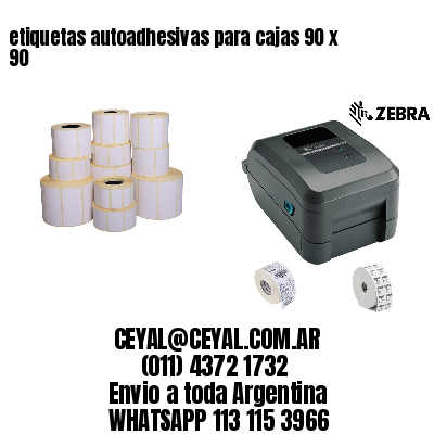 etiquetas autoadhesivas para cajas 90 x 90