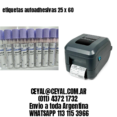 etiquetas autoadhesivas 25 x 60
