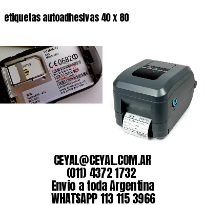 etiquetas autoadhesivas 40 x 80