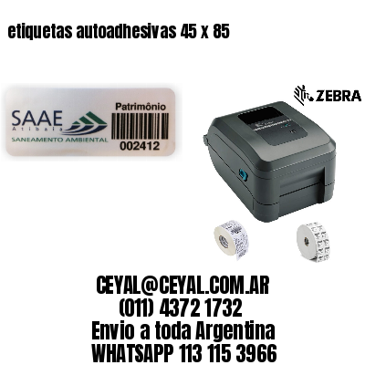 etiquetas autoadhesivas 45 x 85