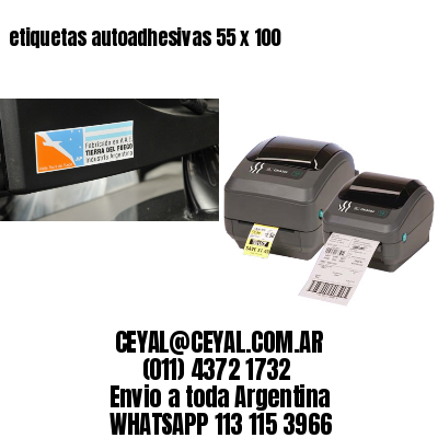 etiquetas autoadhesivas 55 x 100