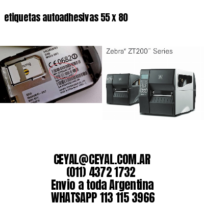 etiquetas autoadhesivas 55 x 80