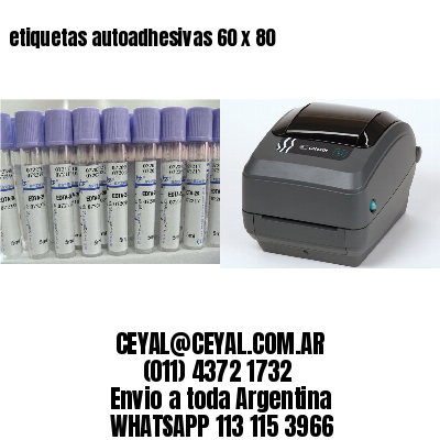 etiquetas autoadhesivas 60 x 80