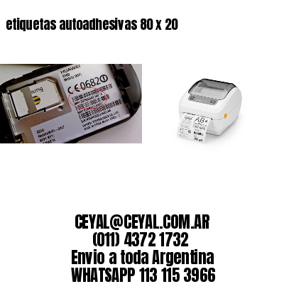 etiquetas autoadhesivas 80 x 20