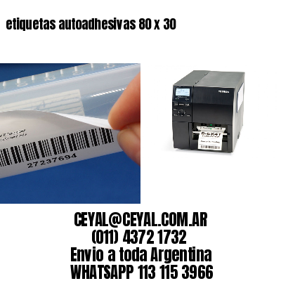 etiquetas autoadhesivas 80 x 30