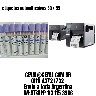 etiquetas autoadhesivas 80 x 55