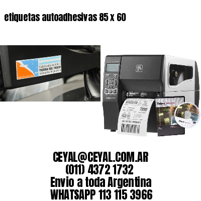 etiquetas autoadhesivas 85 x 60