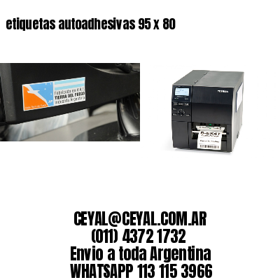 etiquetas autoadhesivas 95 x 80