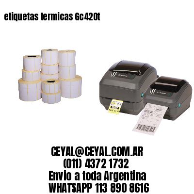 etiquetas termicas Gc420t