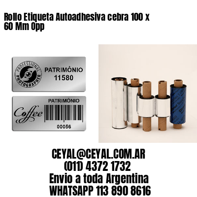 Rollo Etiqueta Autoadhesiva cebra 100 x 60 Mm Opp