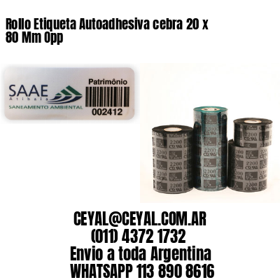 Rollo Etiqueta Autoadhesiva cebra 20 x 80 Mm Opp