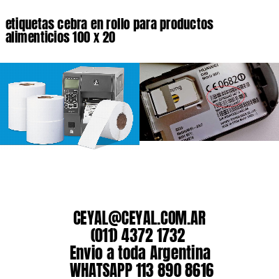 etiquetas cebra en rollo para productos alimenticios 100 x 20