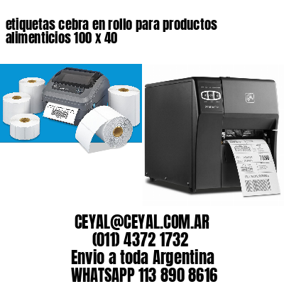 etiquetas cebra en rollo para productos alimenticios 100 x 40