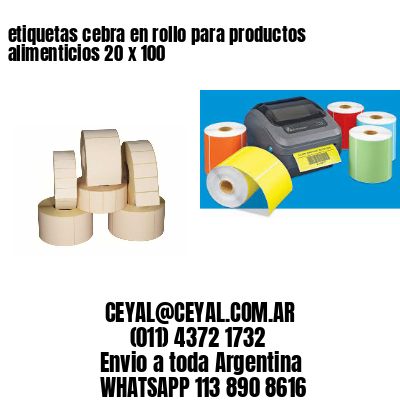 etiquetas cebra en rollo para productos alimenticios 20 x 100
