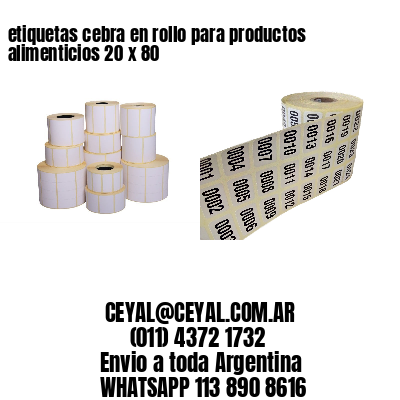 etiquetas cebra en rollo para productos alimenticios 20 x 80