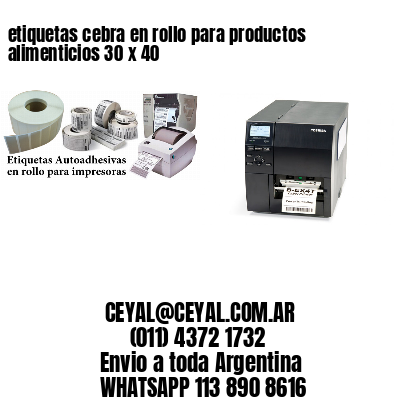 etiquetas cebra en rollo para productos alimenticios 30 x 40