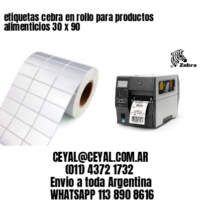 etiquetas cebra en rollo para productos alimenticios 30 x 90