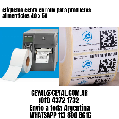 etiquetas cebra en rollo para productos alimenticios 40 x 50