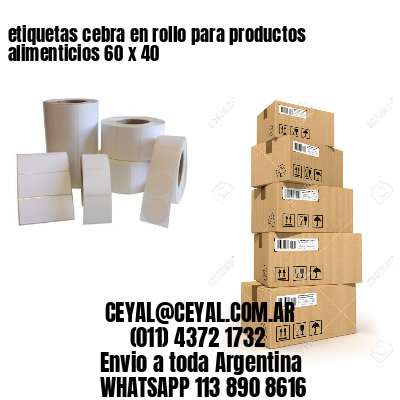 etiquetas cebra en rollo para productos alimenticios 60 x 40